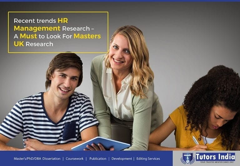 Recent Trends HR Management Research: A Must Look For Masters UK Research