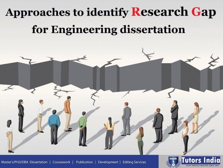 Approaches To Identify Research Gap For Engineering Dissertation