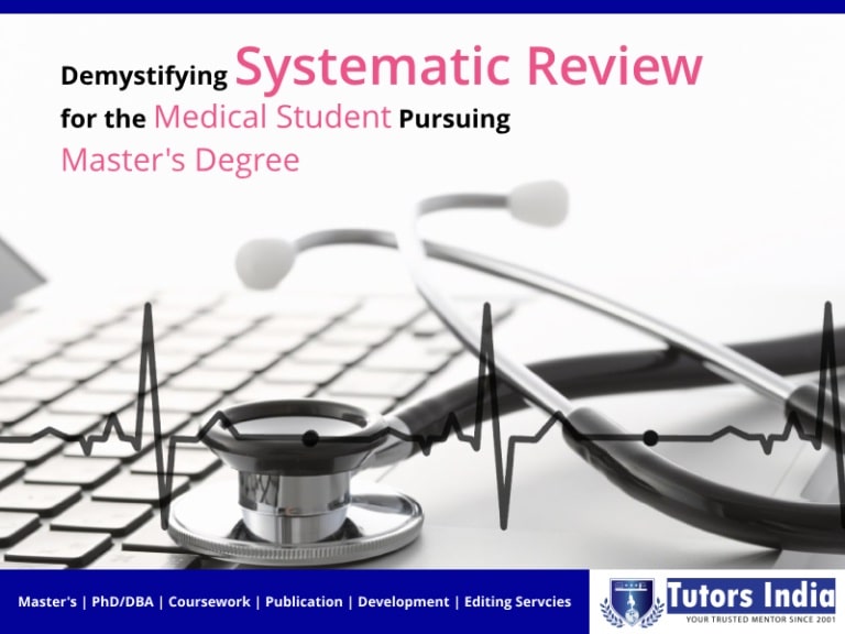 Demystifying Systematic Review for the Medical Student pursuing Master’s Degree